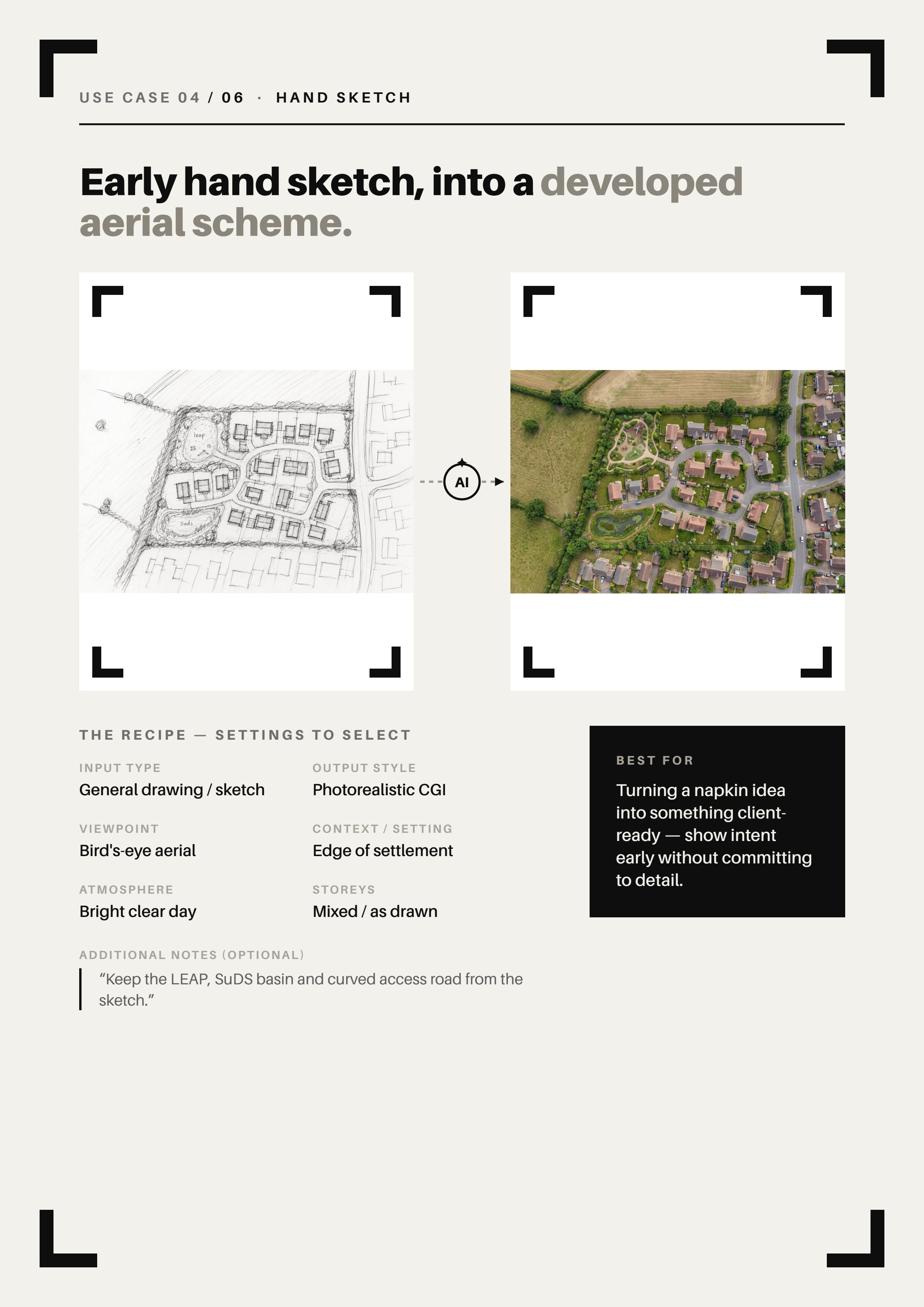 Use case 4 — Early hand sketch into a developed aerial scheme